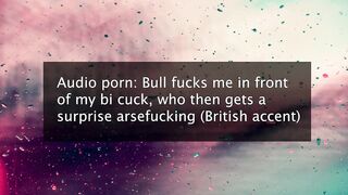 Dirty talk audio: Bi cuck 3some with surprise anal